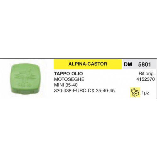 Tappo Benzina E Olio Alpina Castor MOTOSEGHE MINI 35 40 330 438 EURO CX 35 40 45