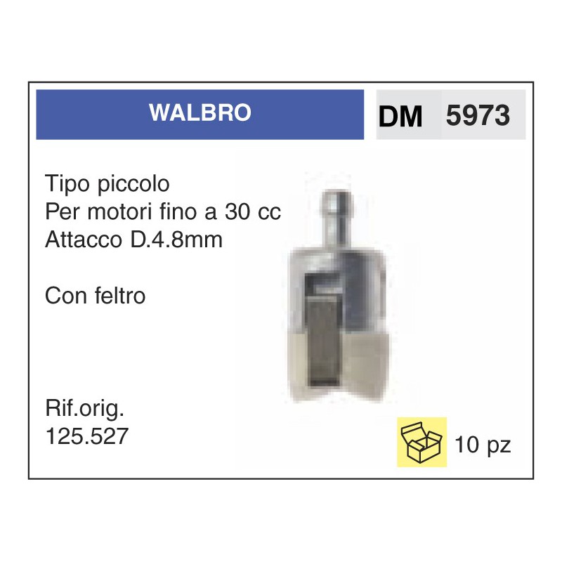 Filtro Benzina Walbro Tipo piccolo Attacco D.4.8mm Con feltro