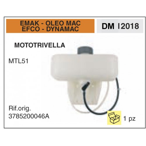 Serbatoio Benzina Emak Oleo Mac Efco Dynamac Mototrivella MTL51